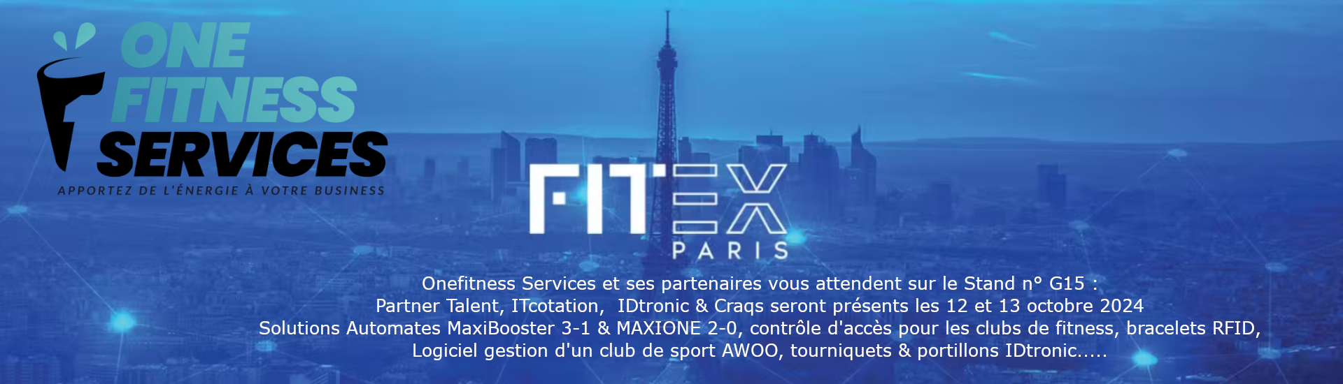 Onefitness Services présent au salon FITEX Edition 2024 a fait le buzz !
